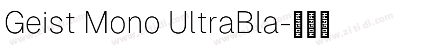 Geist Mono UltraBla字体转换